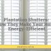 Plantation Shutters