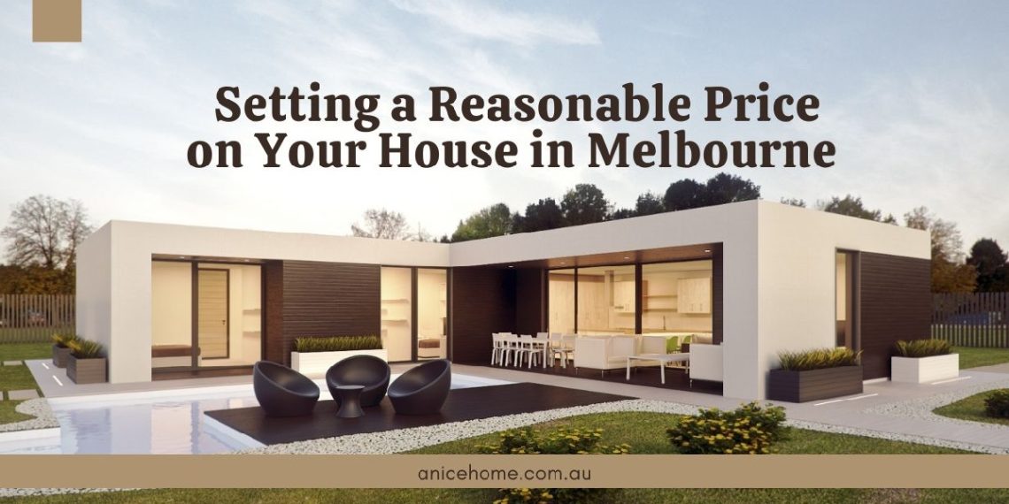 Setting a Reasonable Price on Your House in Melbourne (1)