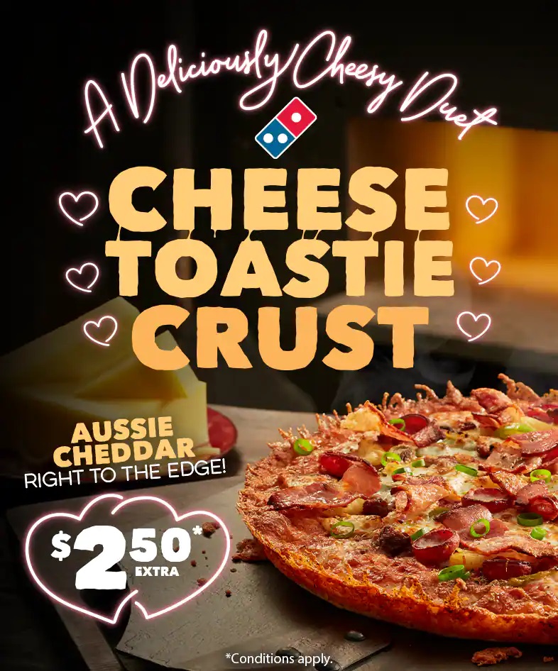 dominos australia cheese toastie crust pizza 2021 banner